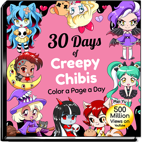 Cover of 30 Days of Creepy Chibis: Color a Page a Day by Mei Yu.