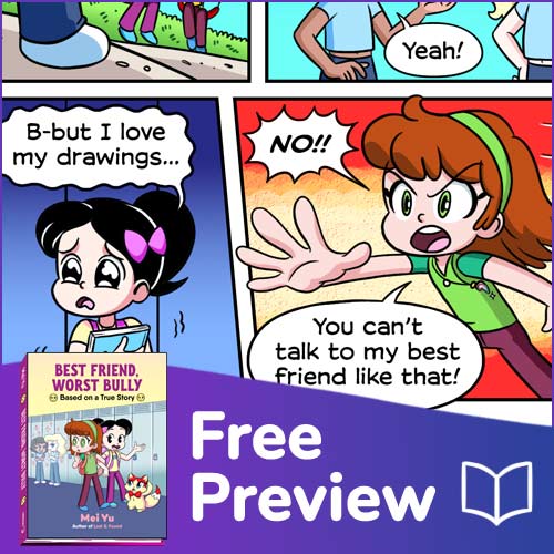 Thumbnail image for free preview of Mei Yu's graphic novel memoir Best Friend, Worst Bully: Based on a True Story.