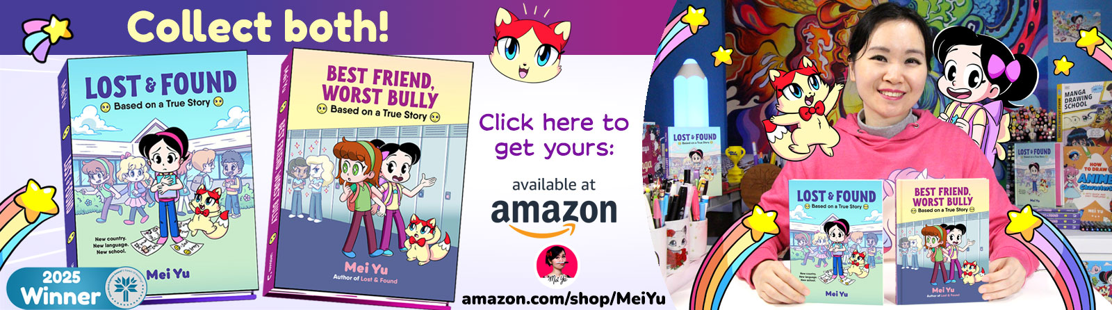 Promo banner for Mei's graphic novels Lost & Found and Best Friend, Worst Bully.