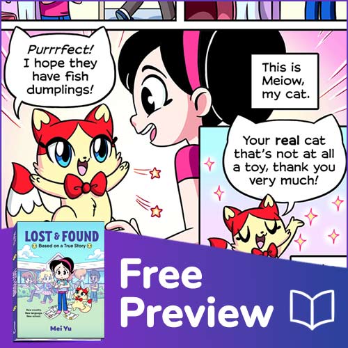 Thumbnail image for free preview of Mei Yu's graphic novel memoir Lost & Found: Based on a True Story.