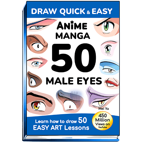 Cover of Draw Quick & Easy 50  Anime Manga Boy's Eyes by Mei Yu.