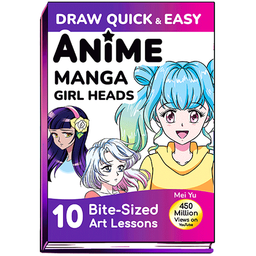 Cover of Draw Quick & Easy Anime Manga Girl Heads by Mei Yu.