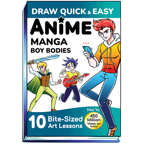 Cover of Draw Quick & Easy Anime Manga Boy Bodies by Mei Yu.