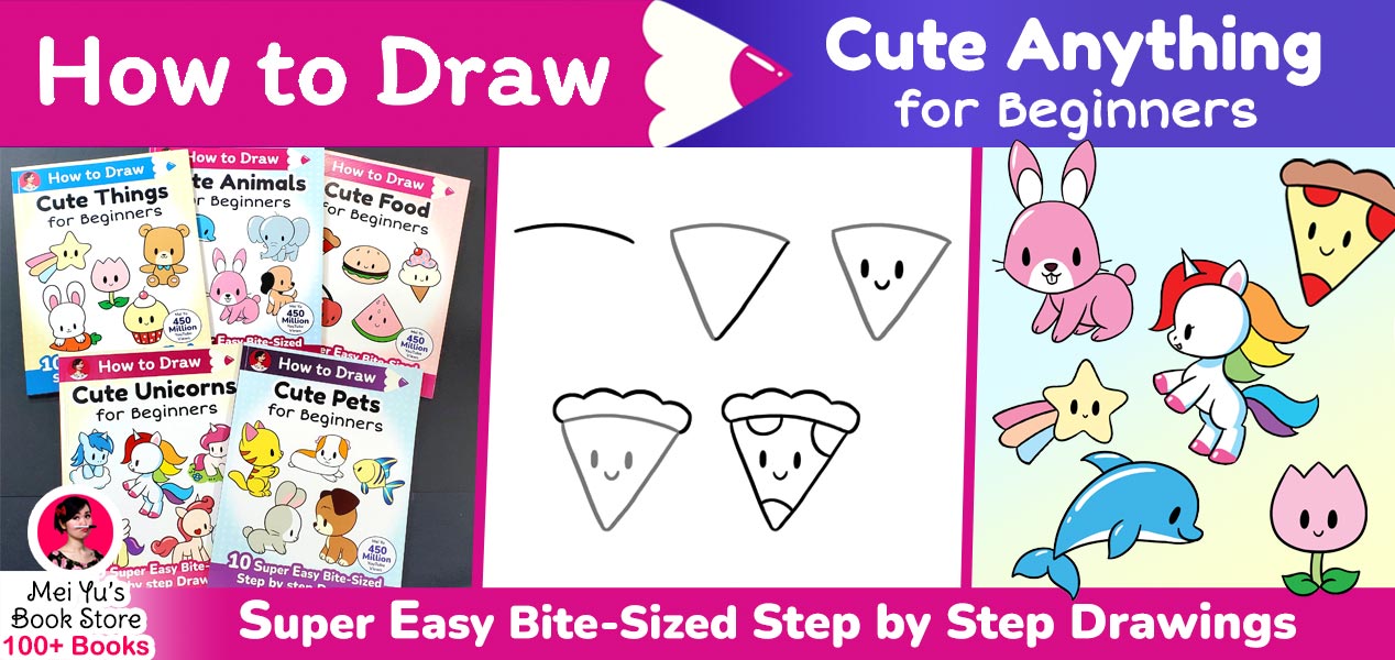 Mei's How to Draw Cute Anything for Beginners books
