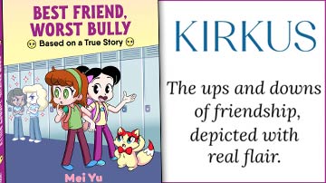 Mei Yu's graphic novel memoir Best Friend, Worst Bully received a great Kirkus Review.