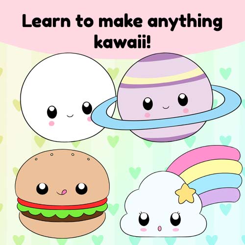 Learn to make anything kawaii!