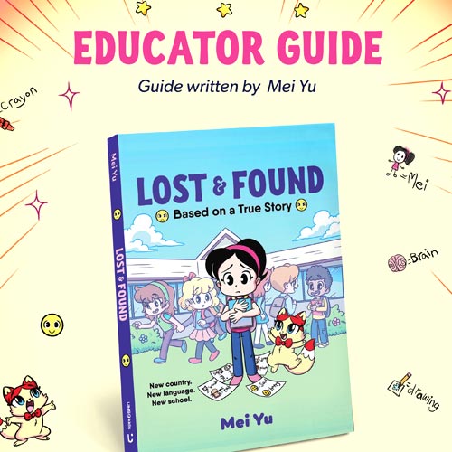 Thumbnail for educator's guide for Lost & Found: Based on a True Story graphic novel memoir by Mei Yu.